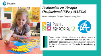 Evaluación en Terapia Ocupacional (SP2 y MABC2)